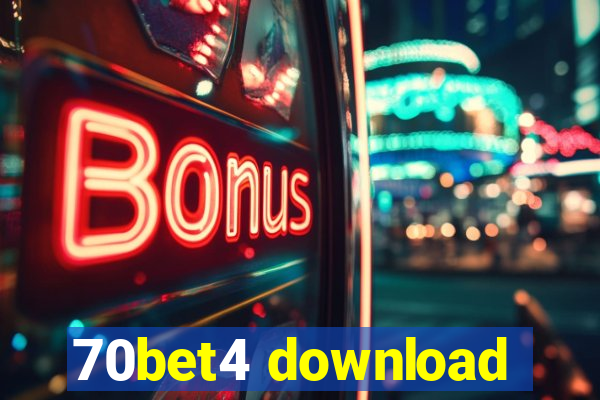 70bet4 download